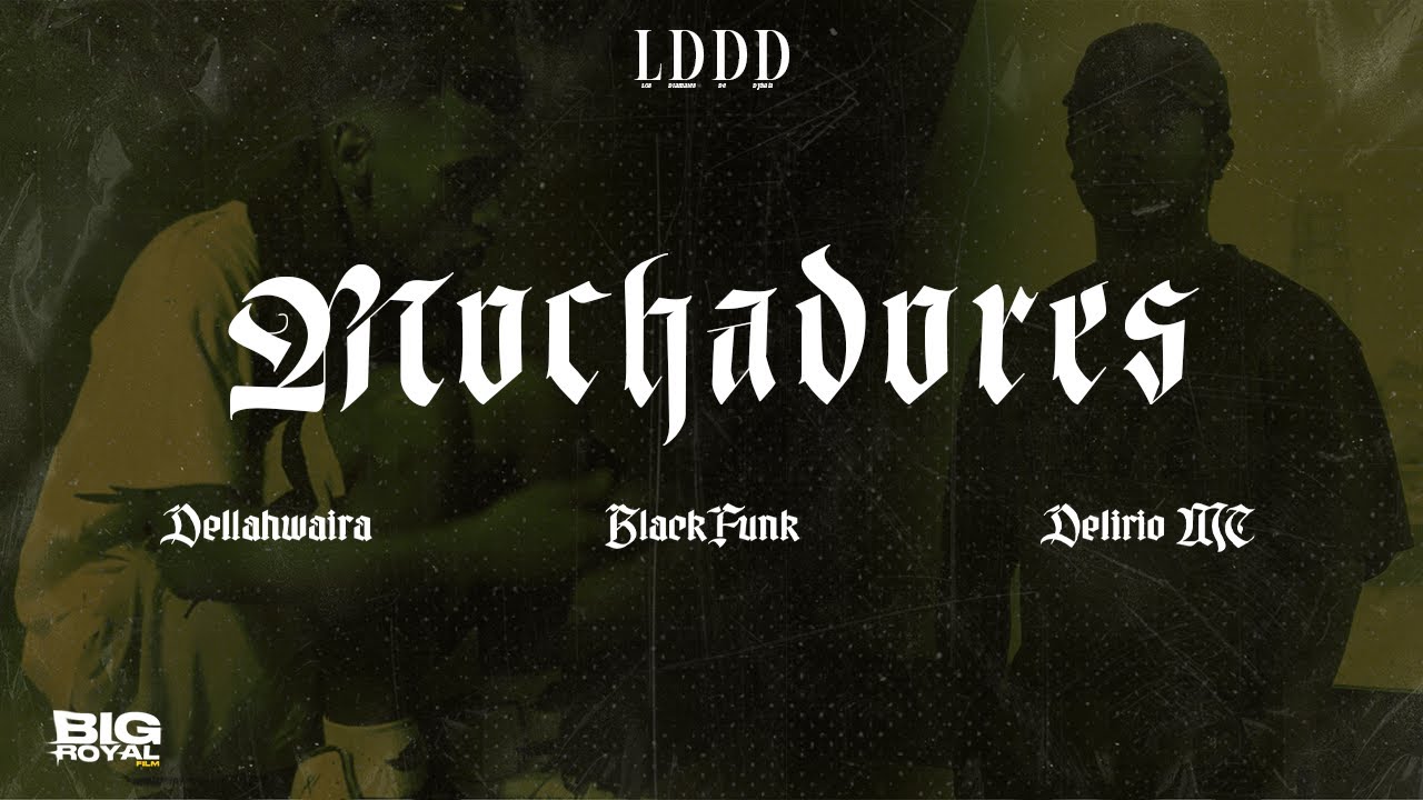 Mochadores - @Dellahwaira x @deliriomc08 x @BlackFunk (Visualizer)