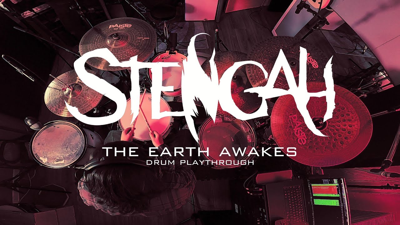 STENGAH - The Earth Awakes (Drum Playthrough)