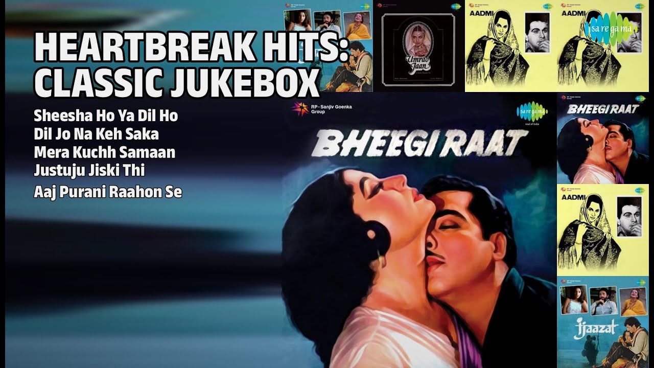 दिल टूटे नगमें: क्लासिक ज्यूकबॉक्स | Lata Mangeshkar Songs | Sheesha Ho Ya Dil Ho