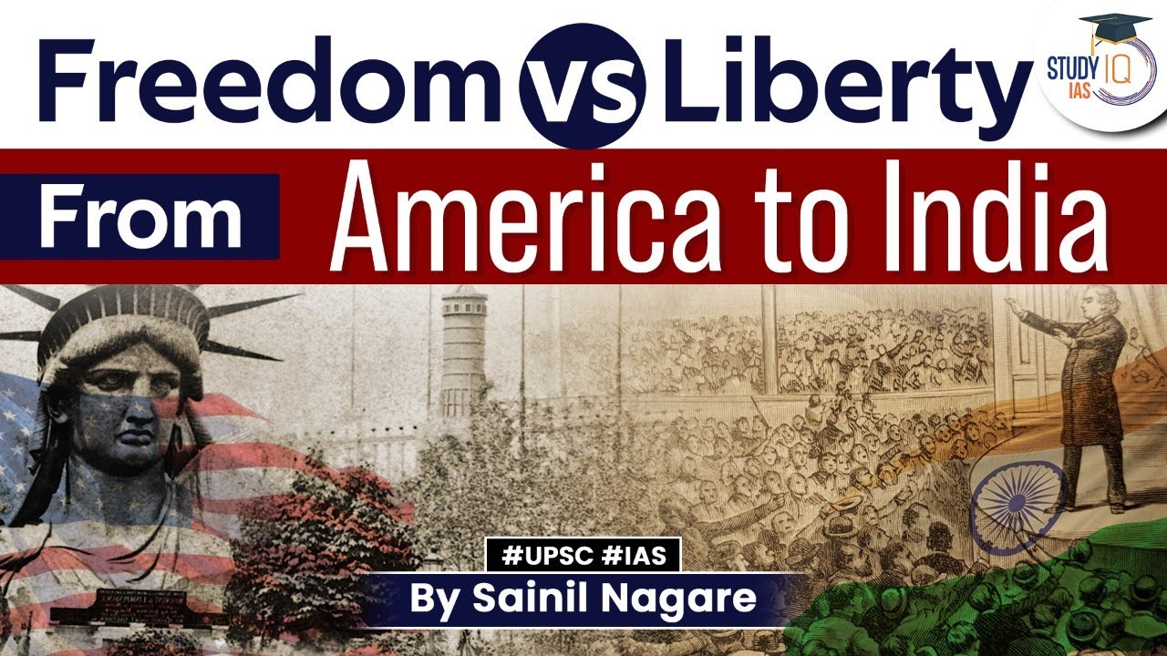 Understand the difference between Freedom & Liberty | UPSC | StudyIQ IAS