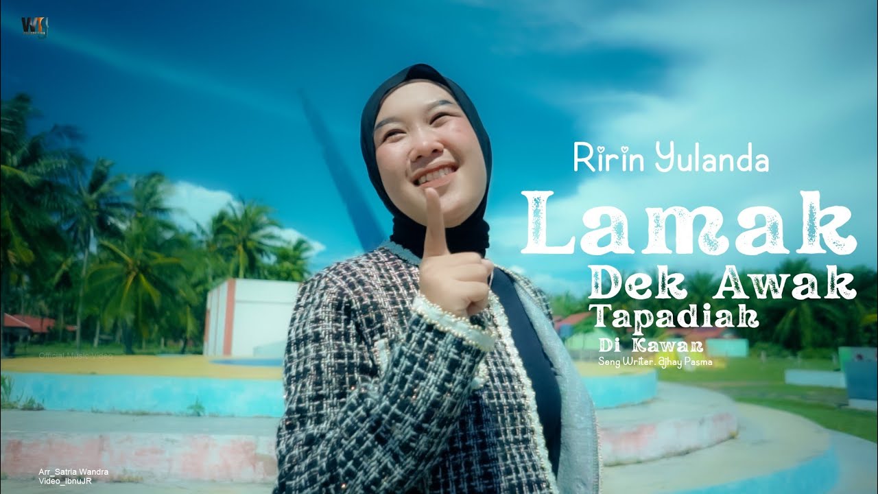 Ririn Yulanda ll Lamak Dek Awak Tapadiah Di Kawan (Official Music Video)
