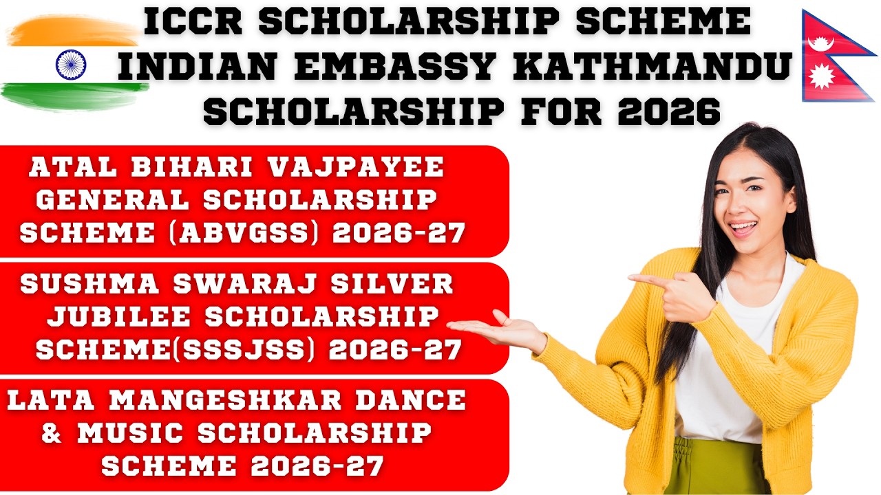 ICCR Indian Embassy Scholarship for Nepali Students 2026 😱🔥|| Nepal Scholarship 2026-27
