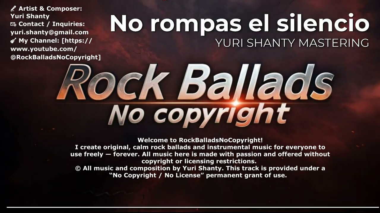 🎸 No Rompas El Silencio | Calm Rock Ballad | No Copyright | Royalty Free