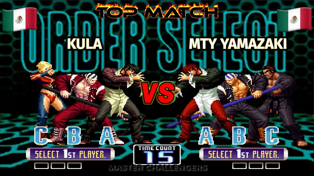 KULA vs CLAN MTY MONTERREY FT10 KOF 2002 Top Match
