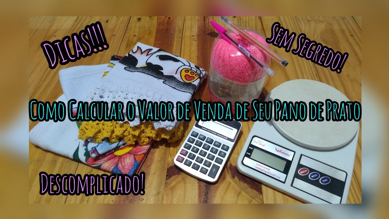 #dicas #muitofacil Como Calcular o Valor de Venda de Seus Panos de Prato