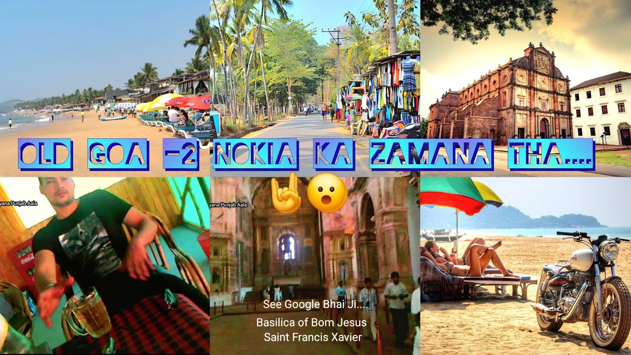 Old Goa -2 | Nokia Ka Zamana Tha Bullet | Beach 🏖️ Sand ⌛ Coconut 🥥 | Church | Beautiful Goa | Jesus