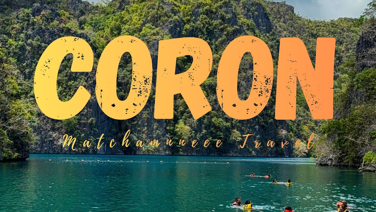Hello! CORON, PALAWAN / THE PHILIPPINES