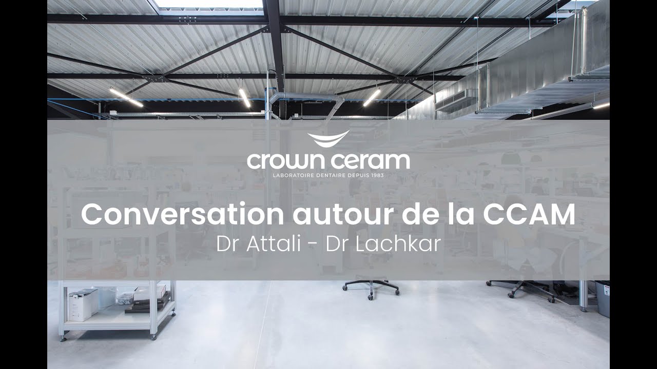 Une pause Crownnectée : Conversation autour de la CCAM avec Dr Attali & Dr Lachkar
