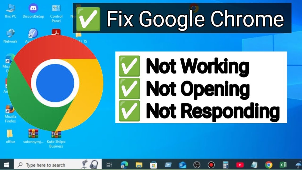 How to Fix Google Chrome Not Opening, Not Working, Not Responding | Easy Solutions