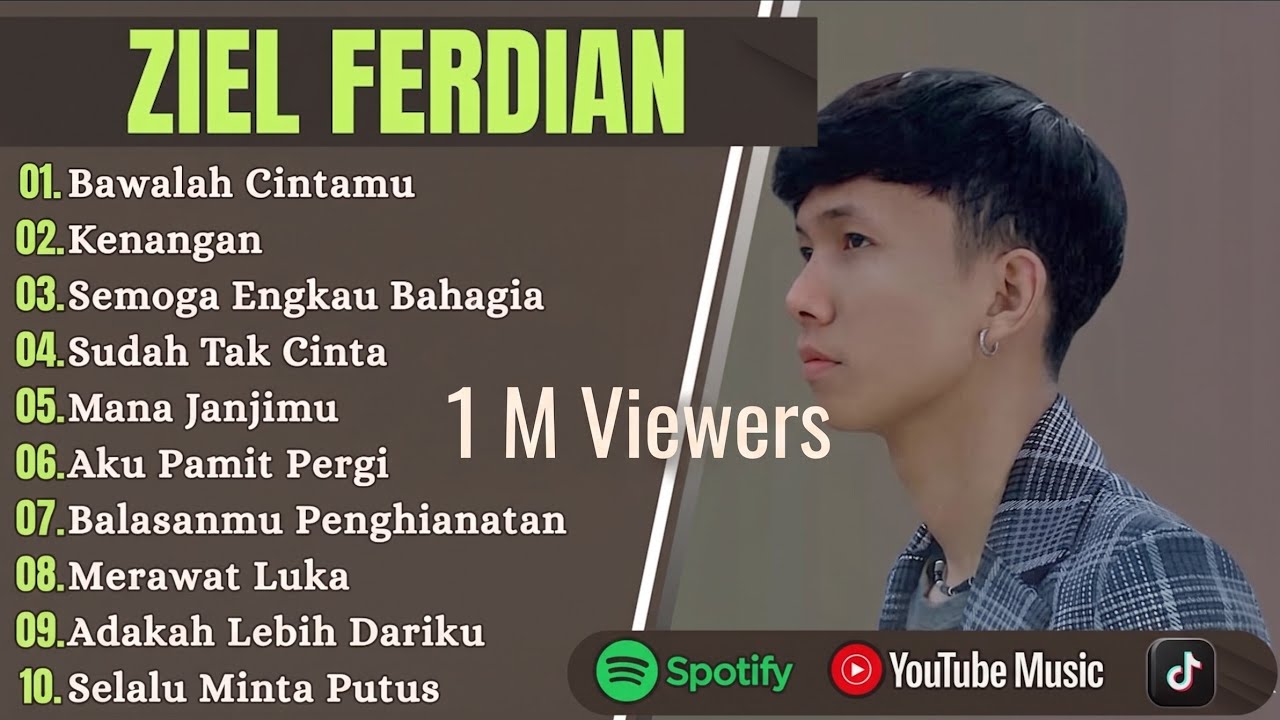 Ziel ferdian full album  terbaik-bawalah çìñtamu -          terbaru  (Kenañgan