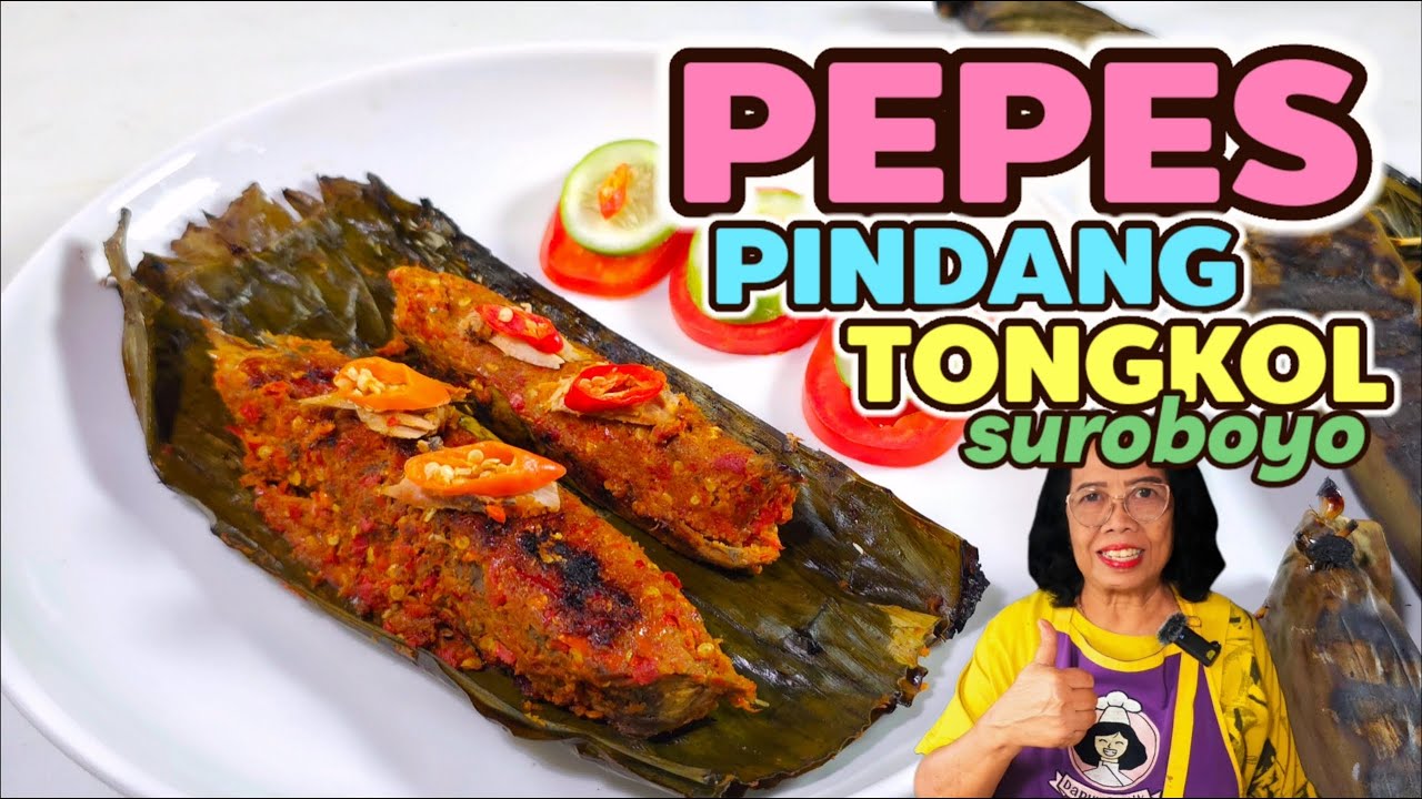 DIBAKAR LEBIH ENAK .. DAUN PISANGNYA GOSONG2 SEDIKIT // RESEP PEPES PINDANG TONGKOL SUROBOYO