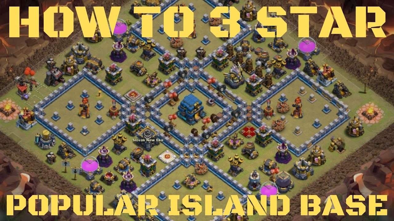 Island base how to play -  3 star on popular island base th12 attack strategy 2019 Clash of clans