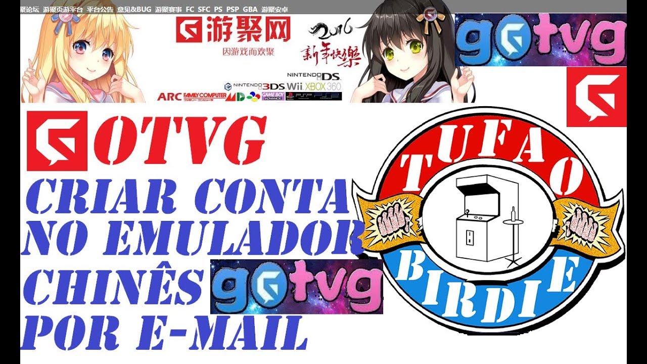 CRIAR CONTA NO EMULADOR GOTVG POR E MAIL - BAIXAR E TRADUZIR PARA O INGL&Ecirc;S