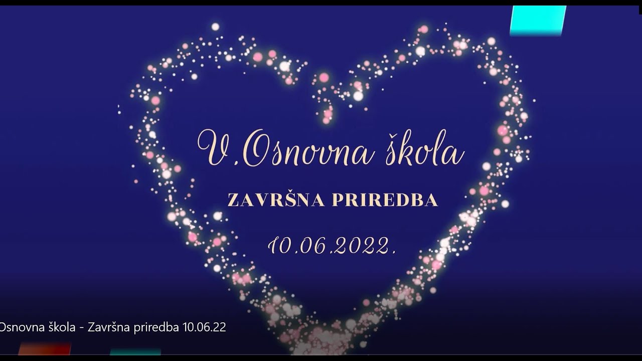 V. osnovna škola u Bjelovaru, Završna priredba šk. god. 2021./2022. god
