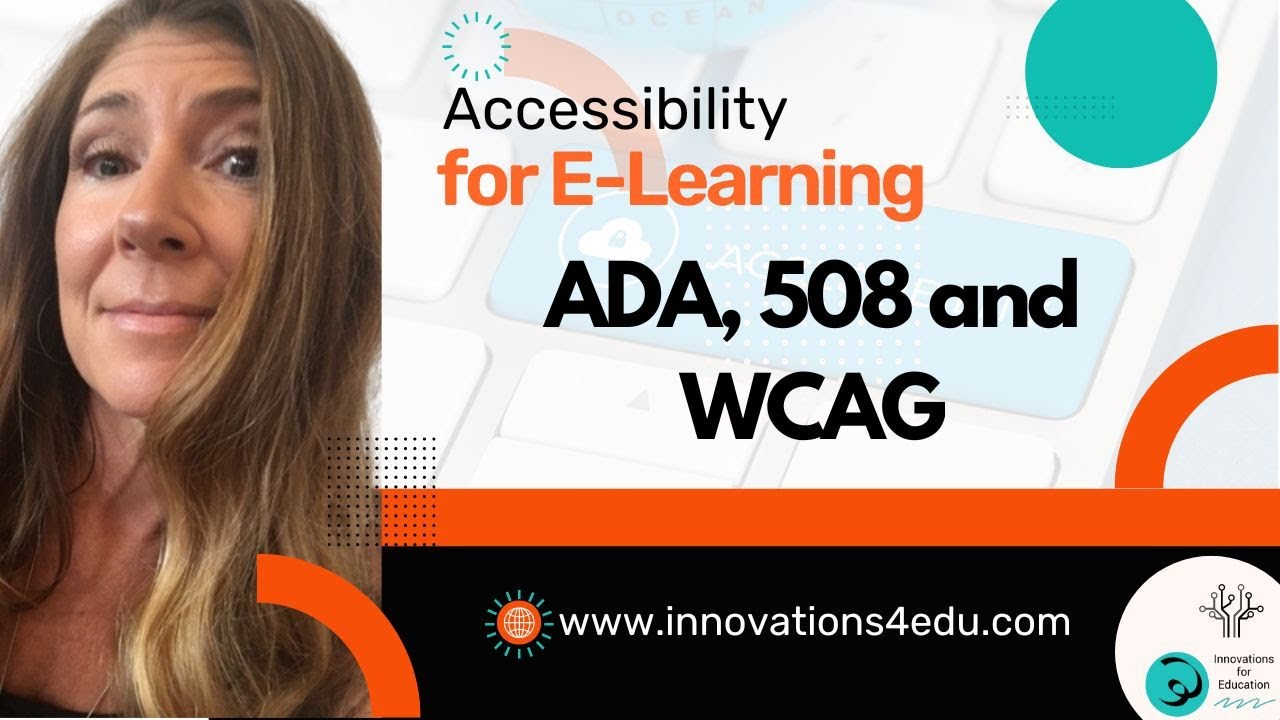 Accessibility in Online E-Learning for Articulate 360 Storyline Training WCAG 2.1 508 Compliance ADA