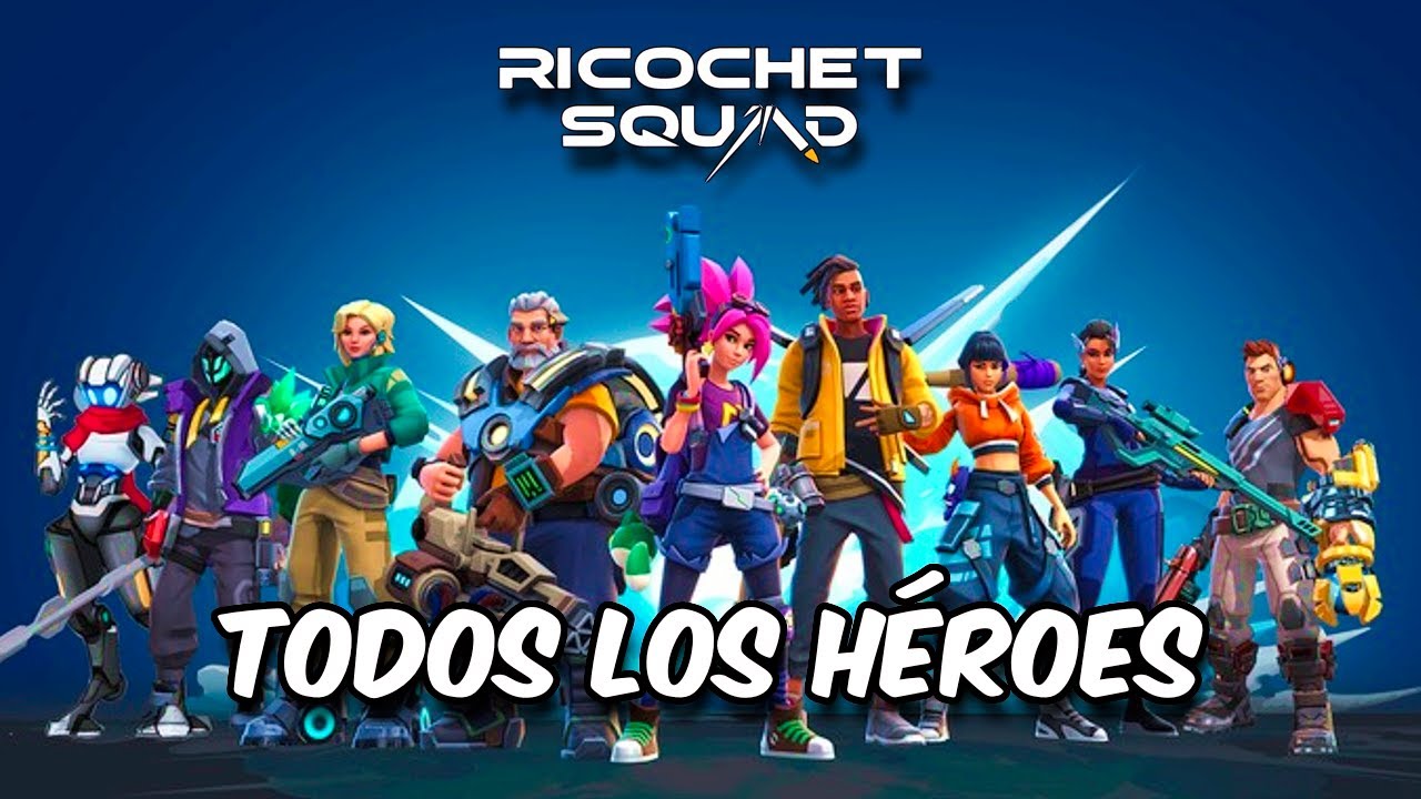 Todos los héroes de Ricochet Squad explicados