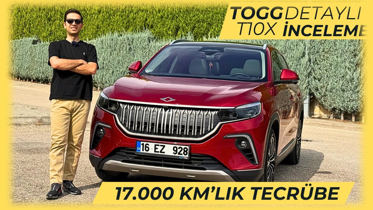 TOGG T10X Gerçek Kullanıcı İncelemesi | 17.000 KM’lik Tecrübe