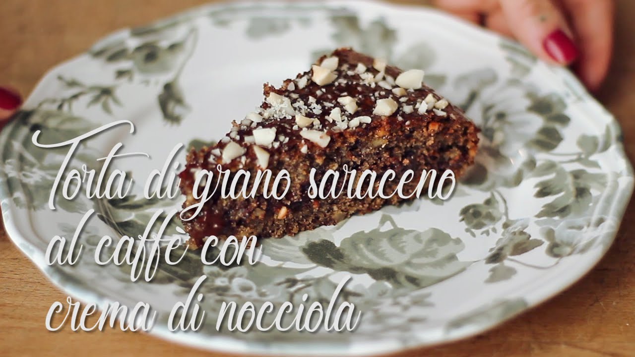 TORTA DI GRANO SARACENO AL CAFFÉ CON CREMA DI NOCCIOLA