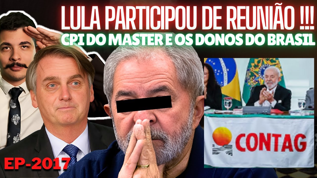 INSS: Lula PARTICIPOU de REUNIÃO Com a Contag no PLANALTO + CPI do Master e os Donos do Brasil.