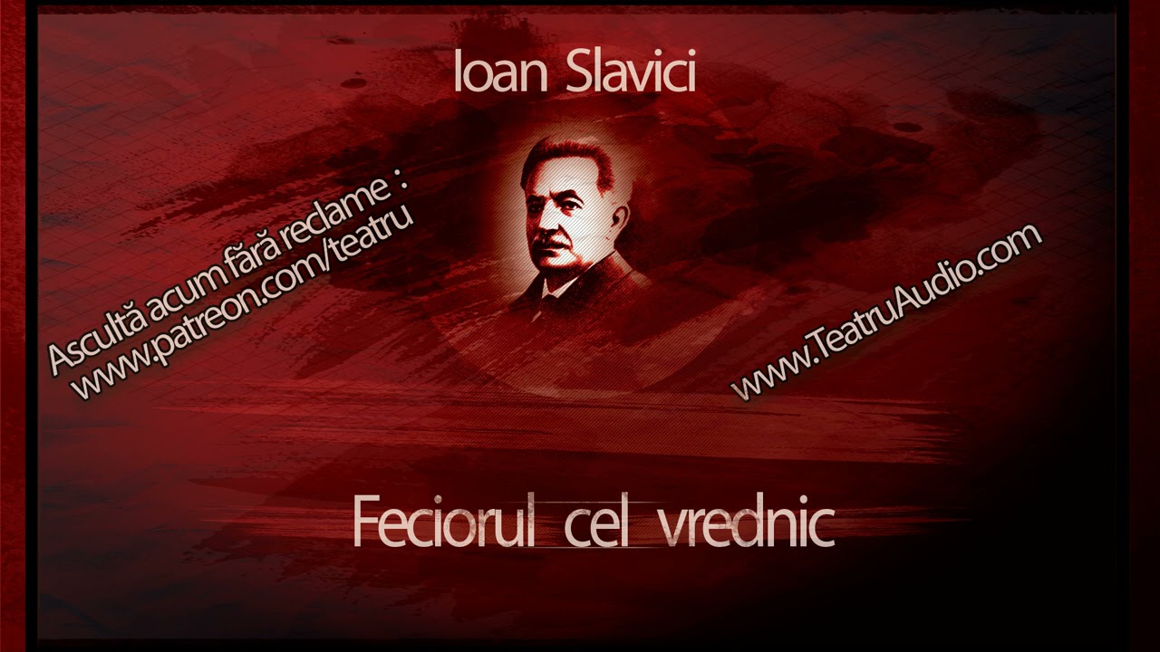 Ioan Slavici - Feciorul cel vrednic (1966) 