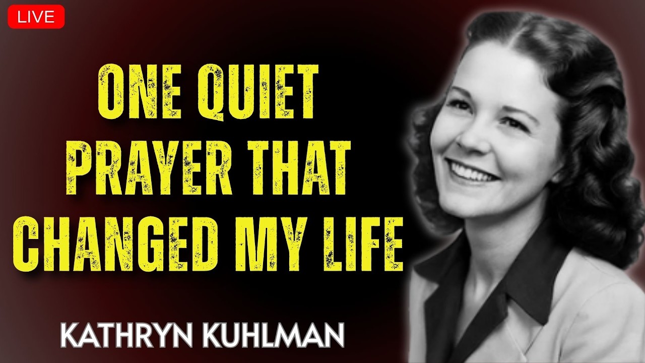 Kathryn Kuhlman - One Quiet Prayer That Changed My Life