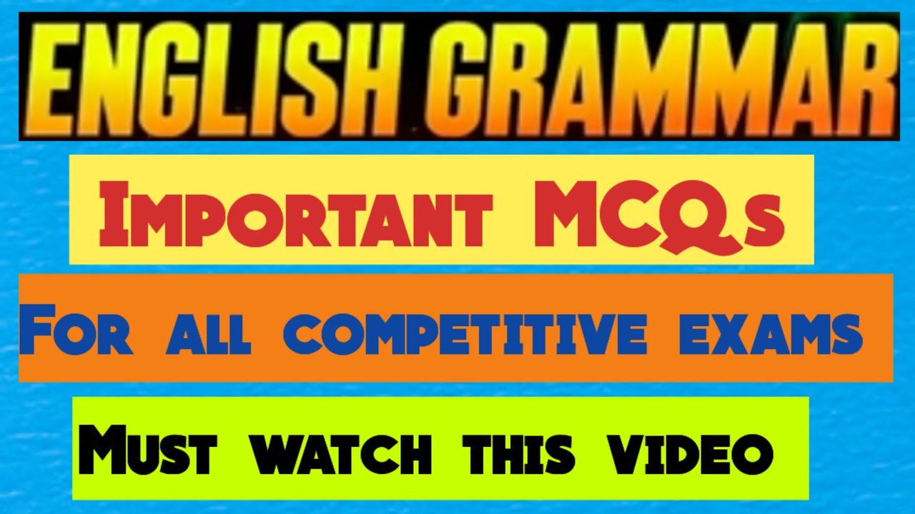 English grammar MCQs || most important MCQs on english grammar for all type of exams