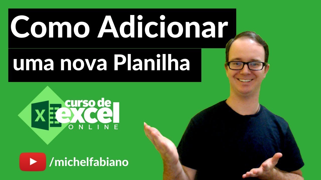 Como Adicionar uma Nova Planilha no Excel?