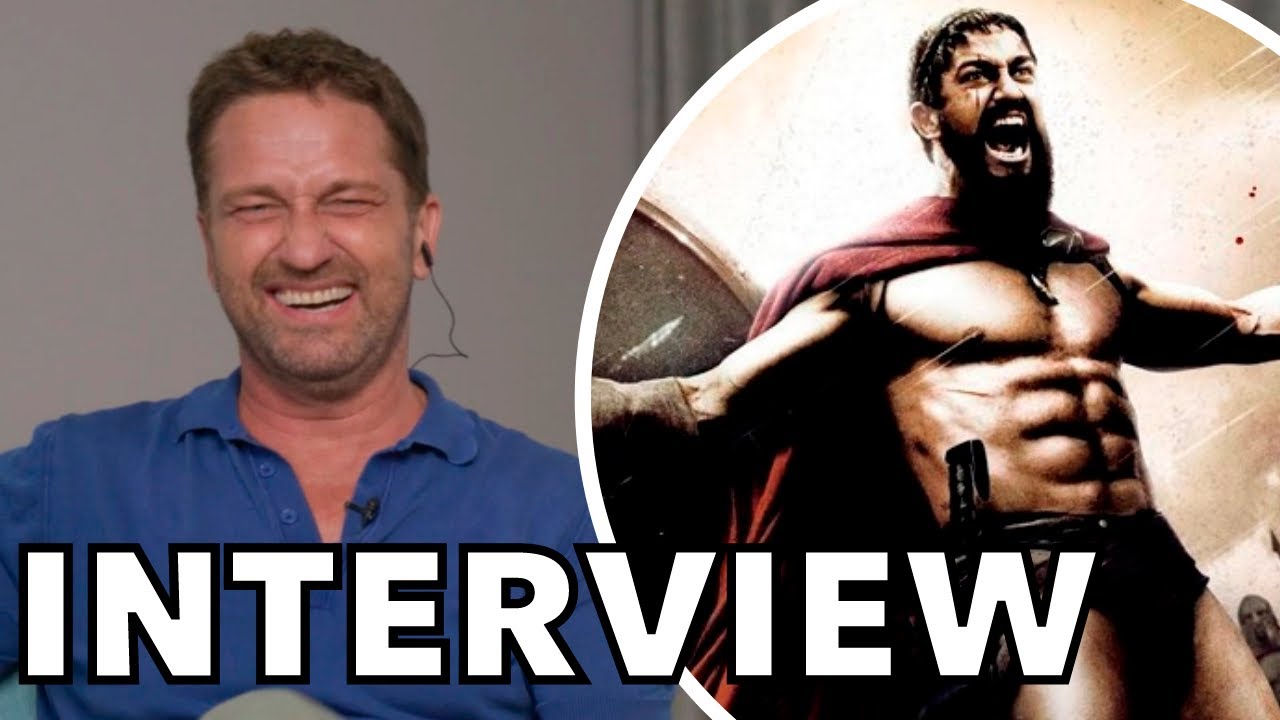Gerard Butler Looks Back On 300, Awkward Fan Requests and Landing the Role of Leonidas | INTERVIEW