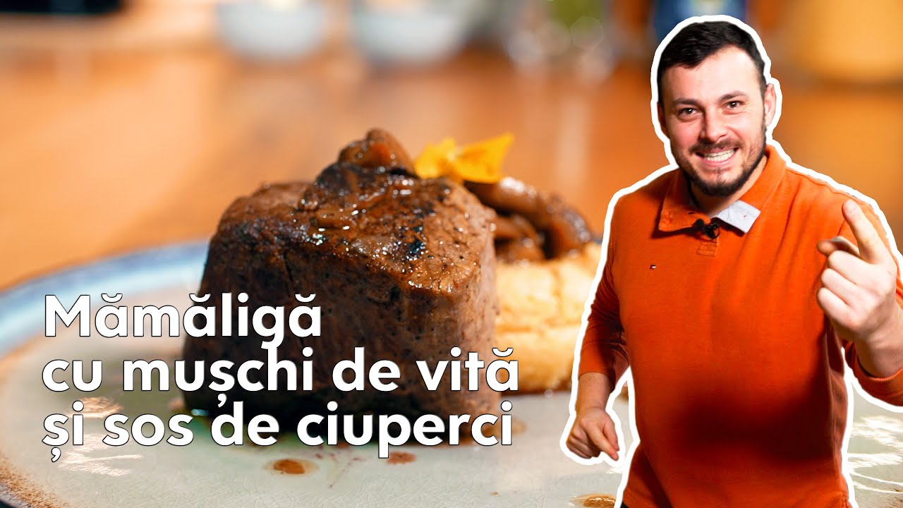 Mămăligă cu mușchiuleț de vită și sos de ciuperci