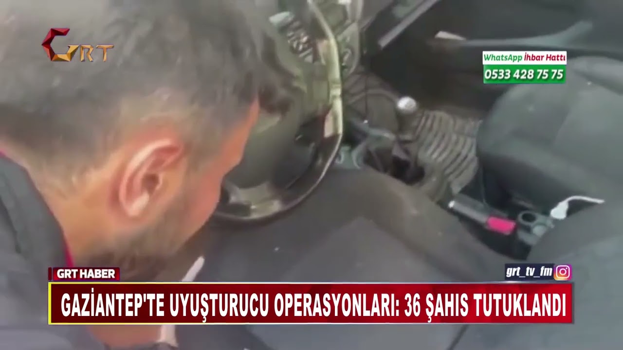 GAZİANTEP'TE UYUŞTURUCU OPERASYONLARI  36 ŞAHIS TUTUKLANDI