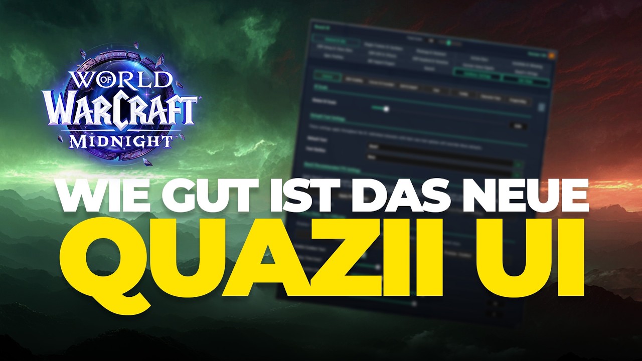 WoW Midnight: Wie gut ist das Quazii UI für World of Warcraft Midnight? Ich habe es ausprobiert!