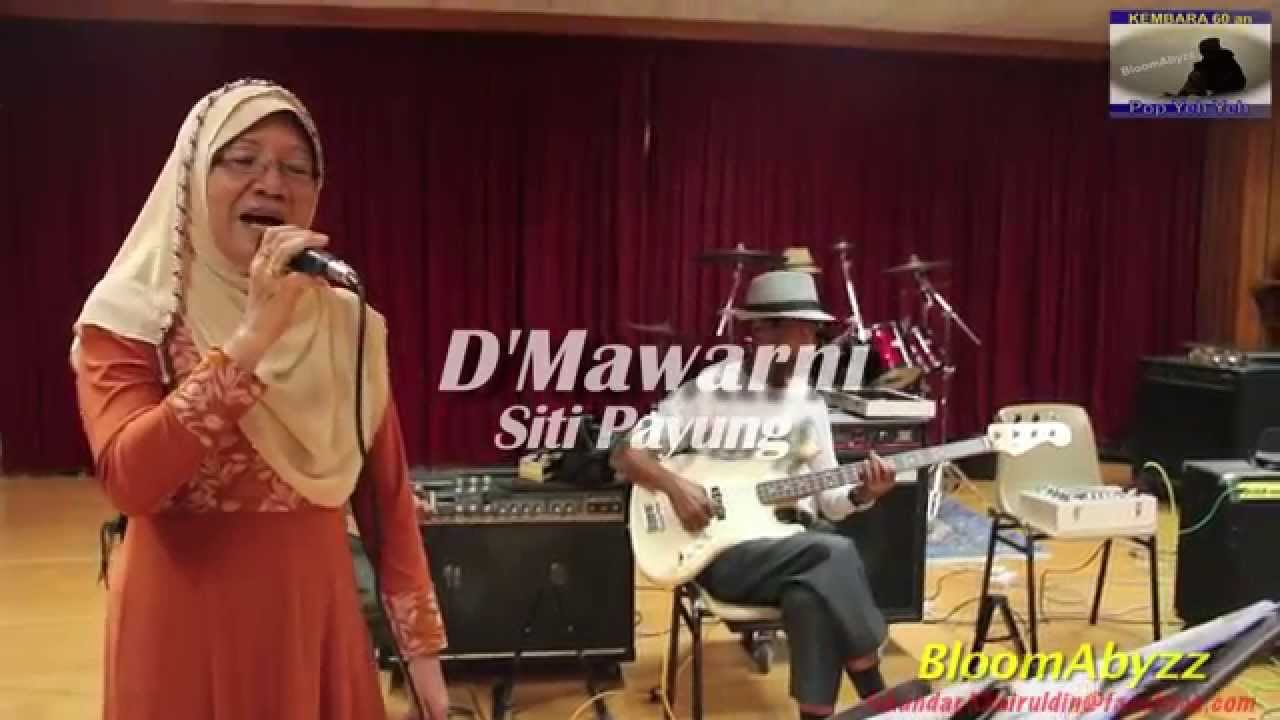 D'Mawarni - Siti Payung