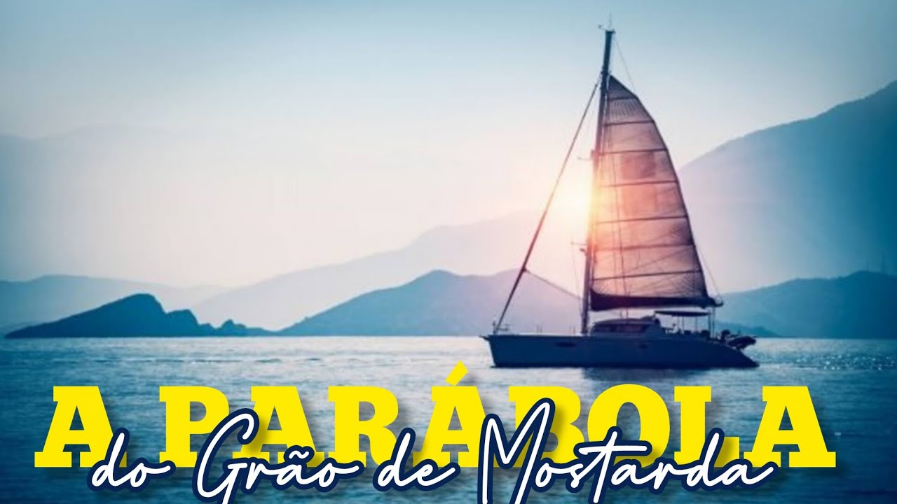 Ep. 24 | A PARÁBOLA DO GRÃO DE MOSTARDA | Miquéias Alves 