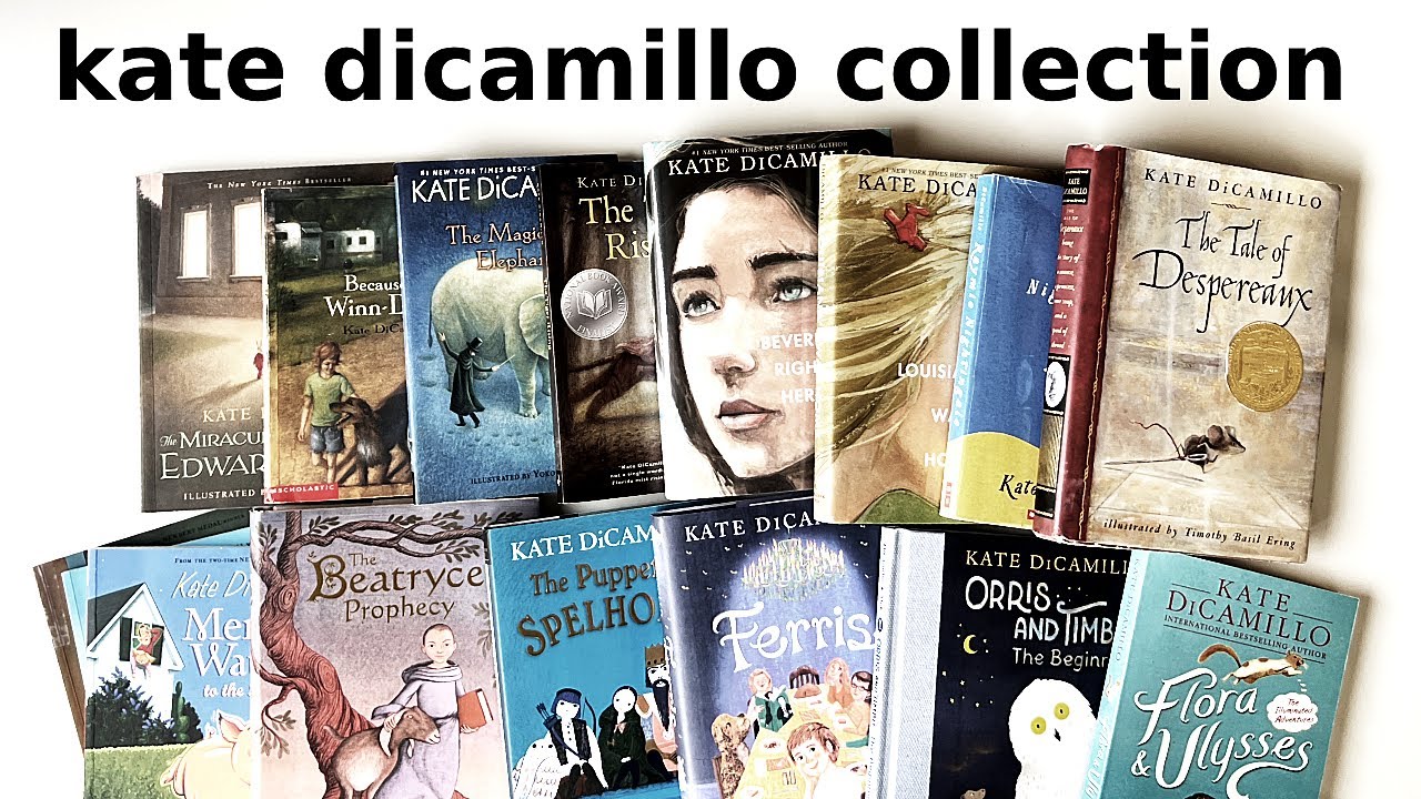 Ranking 16 Kate DiCamillo Books from My Collection / FAVORITES : Middle Grade Fiction...