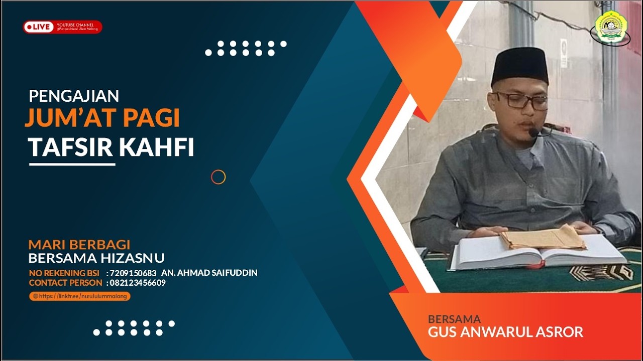 📡🔴 [LIVE] Pengajian Rutin Jum'at Pagi - Kitab Tafsir Kahfi || Gus H. M. Anwarul Asror