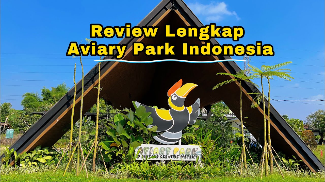 REVIEW LENGKAP AVIARY PARK BINTARO - GA NYANGKA ADA TEMPAT SEBAGUS INI😍
