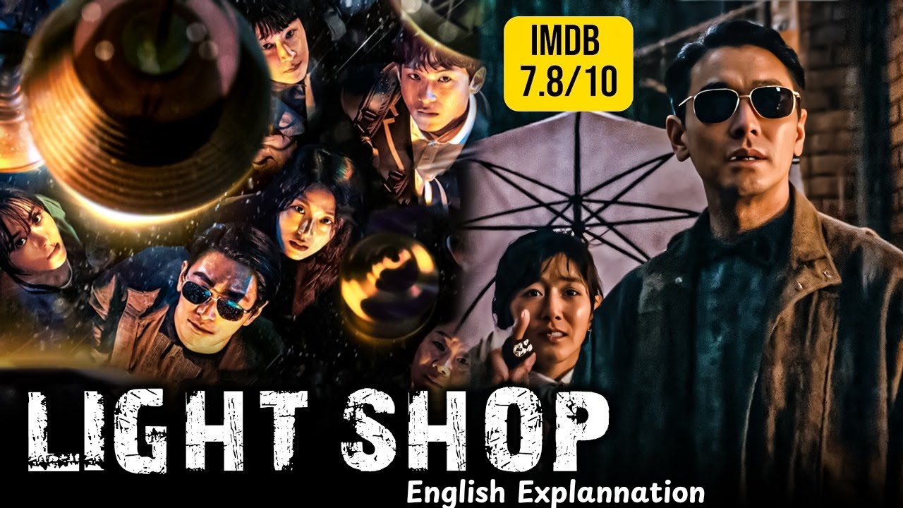 Light Shop Episode 2, English Explanation| Light Shop Series(2024) | Will YOU Find Your Light?