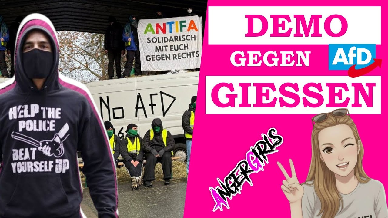 🔥ANTIFA-Proteste gegen AfD in GIESSEN 🔥