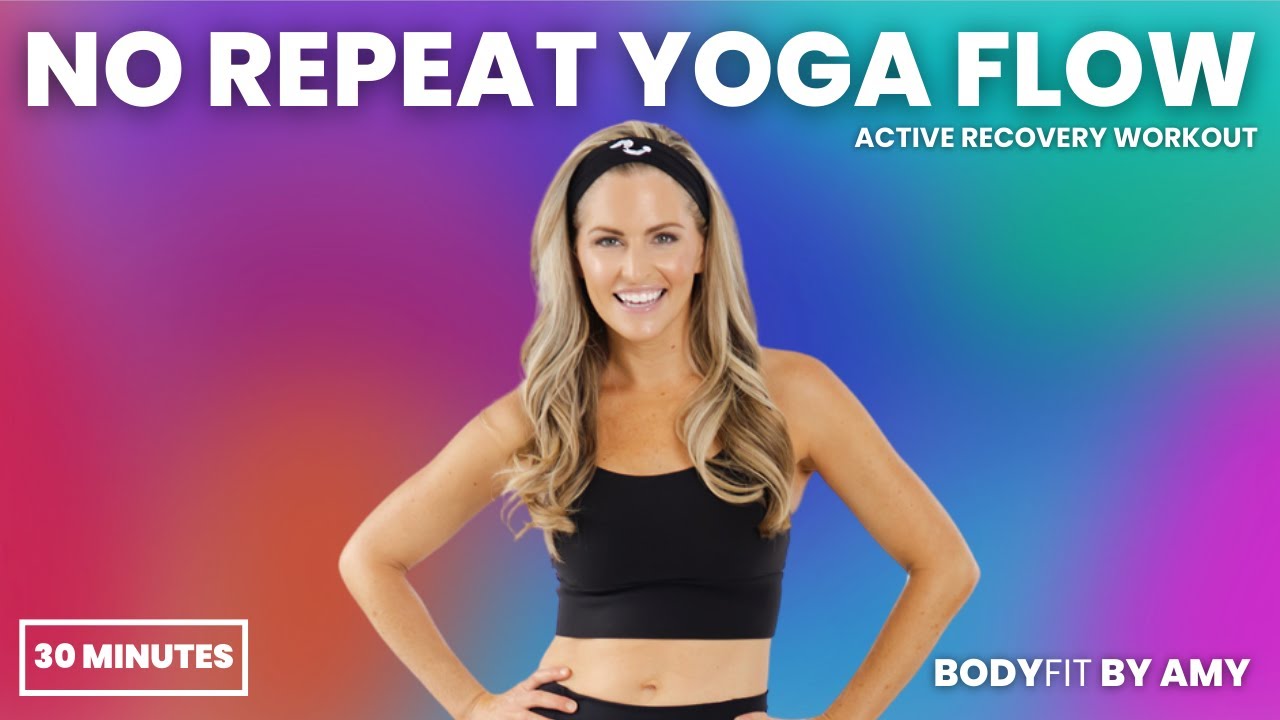 04: No Repeat Yoga Flow - 30 Minute Workout [ACTIVE RECOVERY]