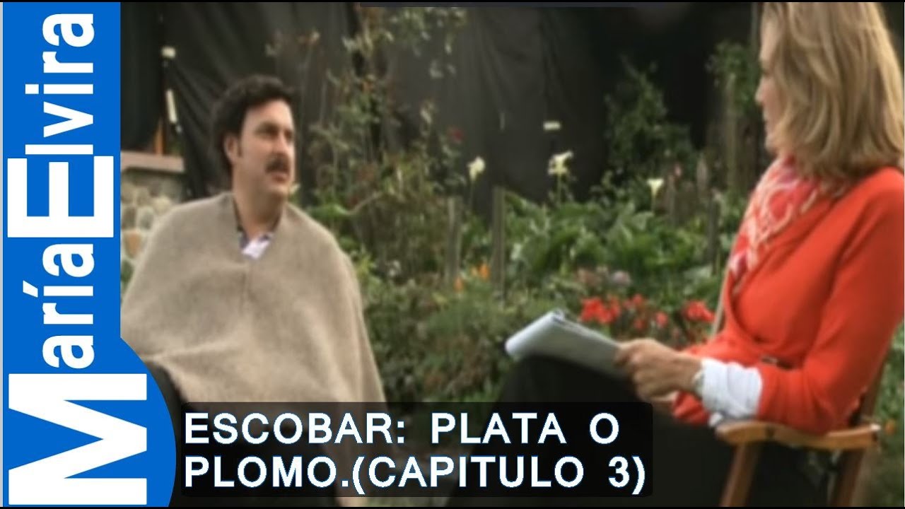 Escobar plata o plomo - CAPITULO 3