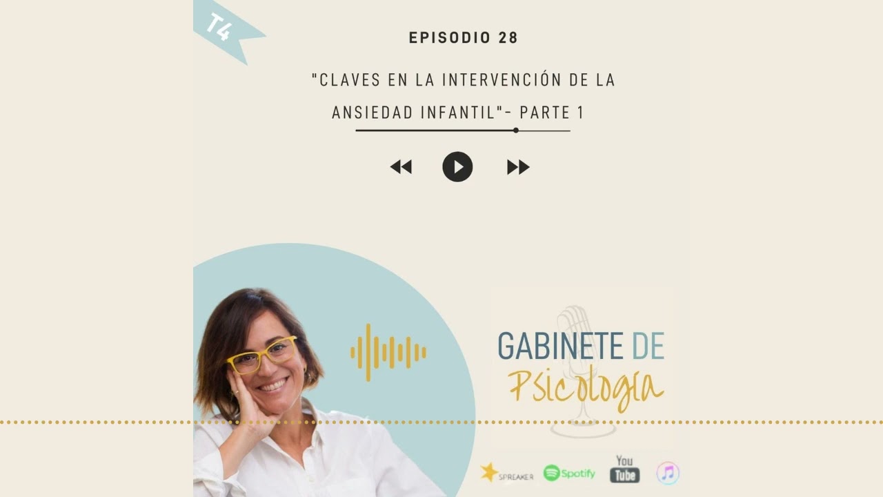 #28 Claves para la intervención en asiendad infantil -Parte 1