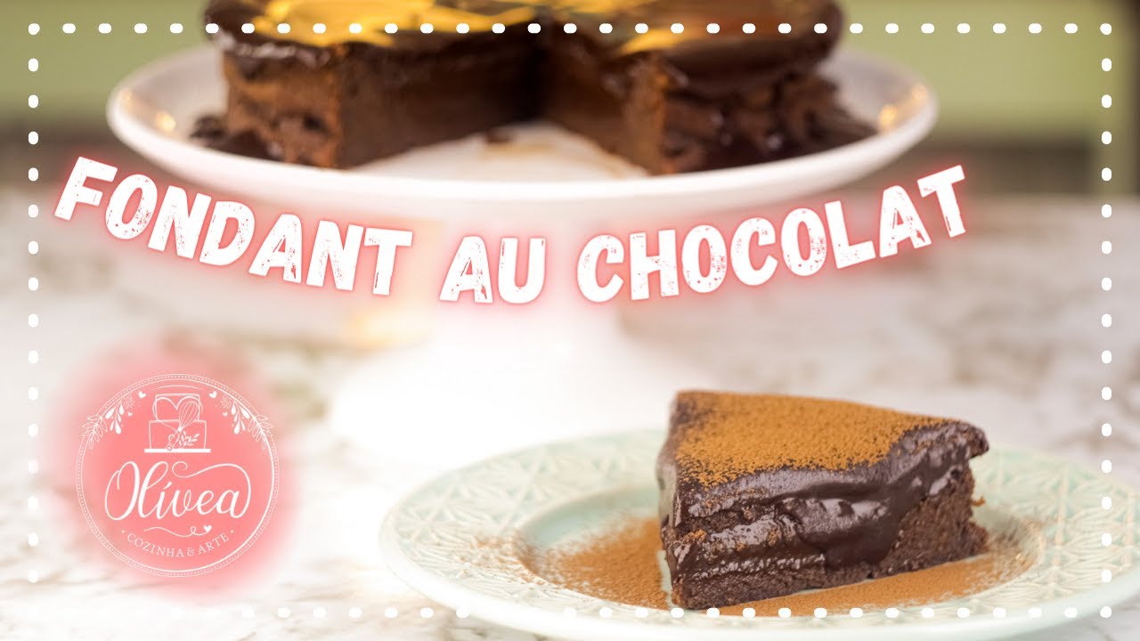Fondant au Chocolat | Olívea Cozinha & Arte