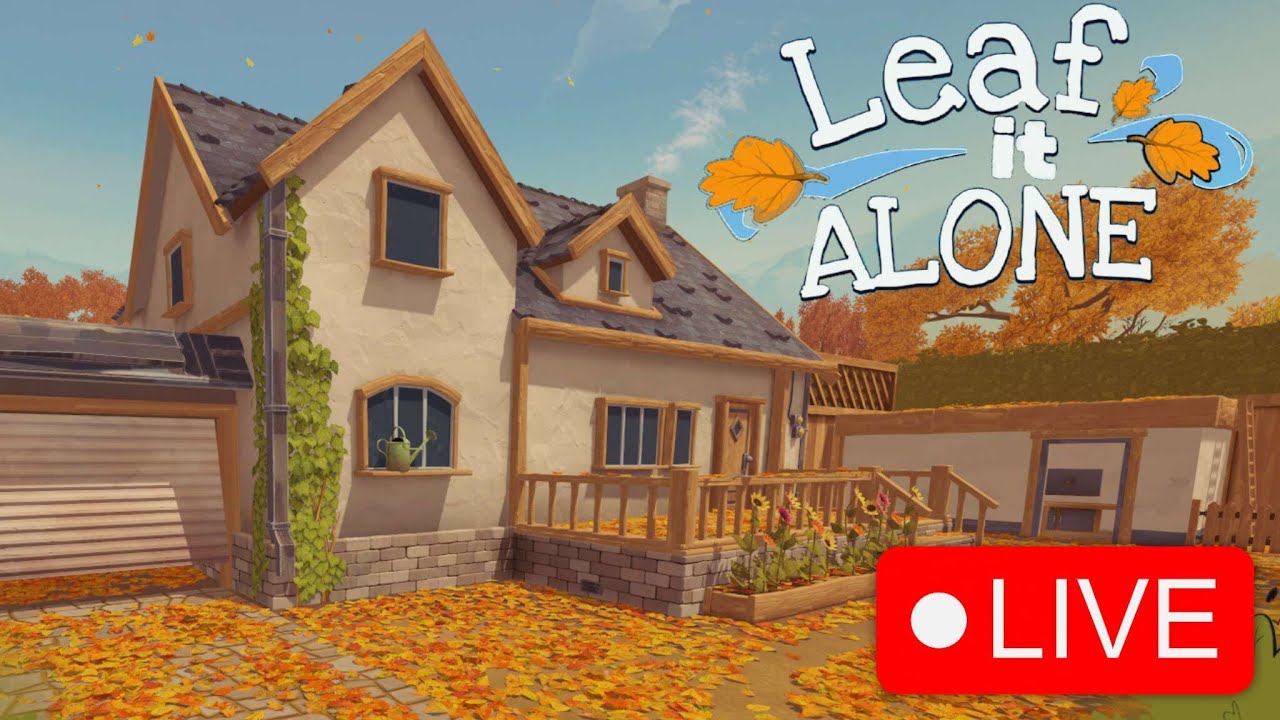 Listuj to sám  - Leaf it Alone Live 🔴