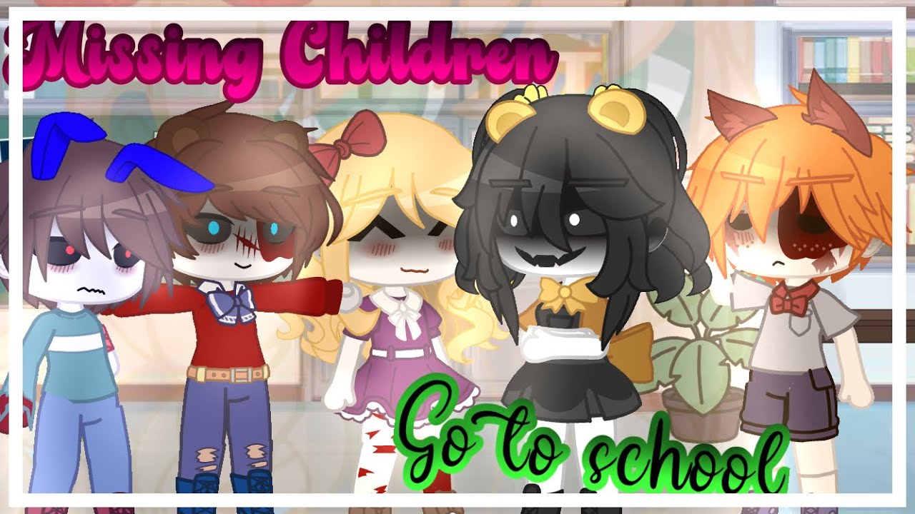 The Missing Children go to school//ORIGINAL?//Neisse
