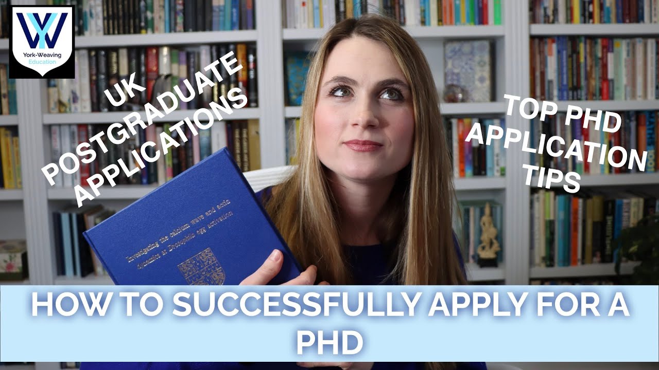How to successfully apply for a PhD | PhD Application Tips | Postgraduate applications in the UK