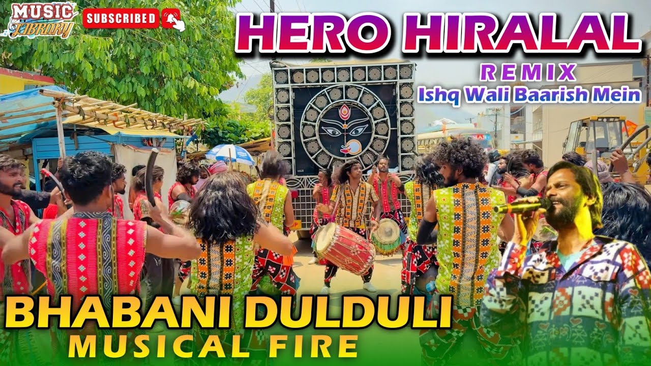 HERO HIRALAL | BHABANI DULDULI RAPHAKHAL !! MOB-9438828940