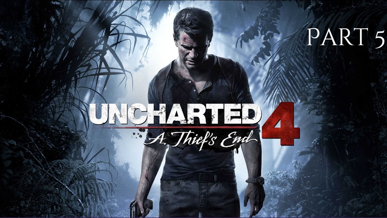 UNCHARTED 4 - A Thief's End Walkthrough - Crushing Difficulty - Part 5