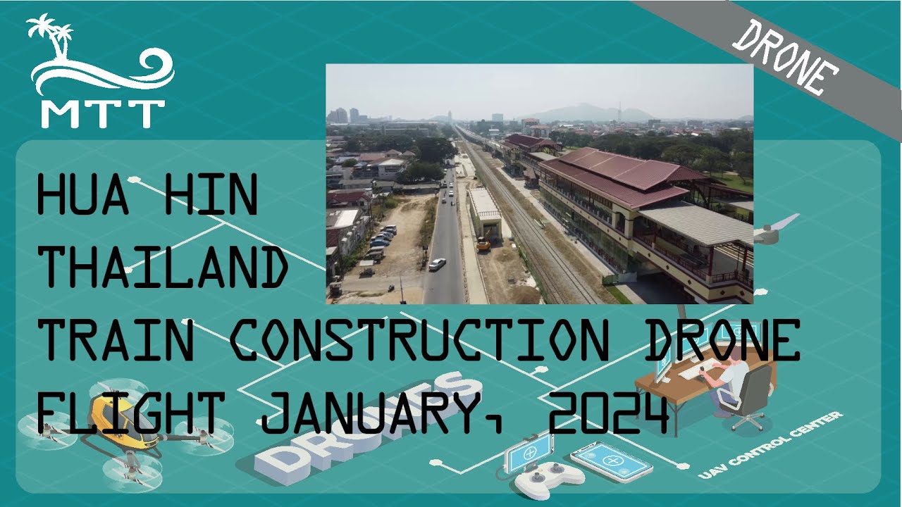 Hua Hin Thailand Train Construction Drone Flight - January 2024