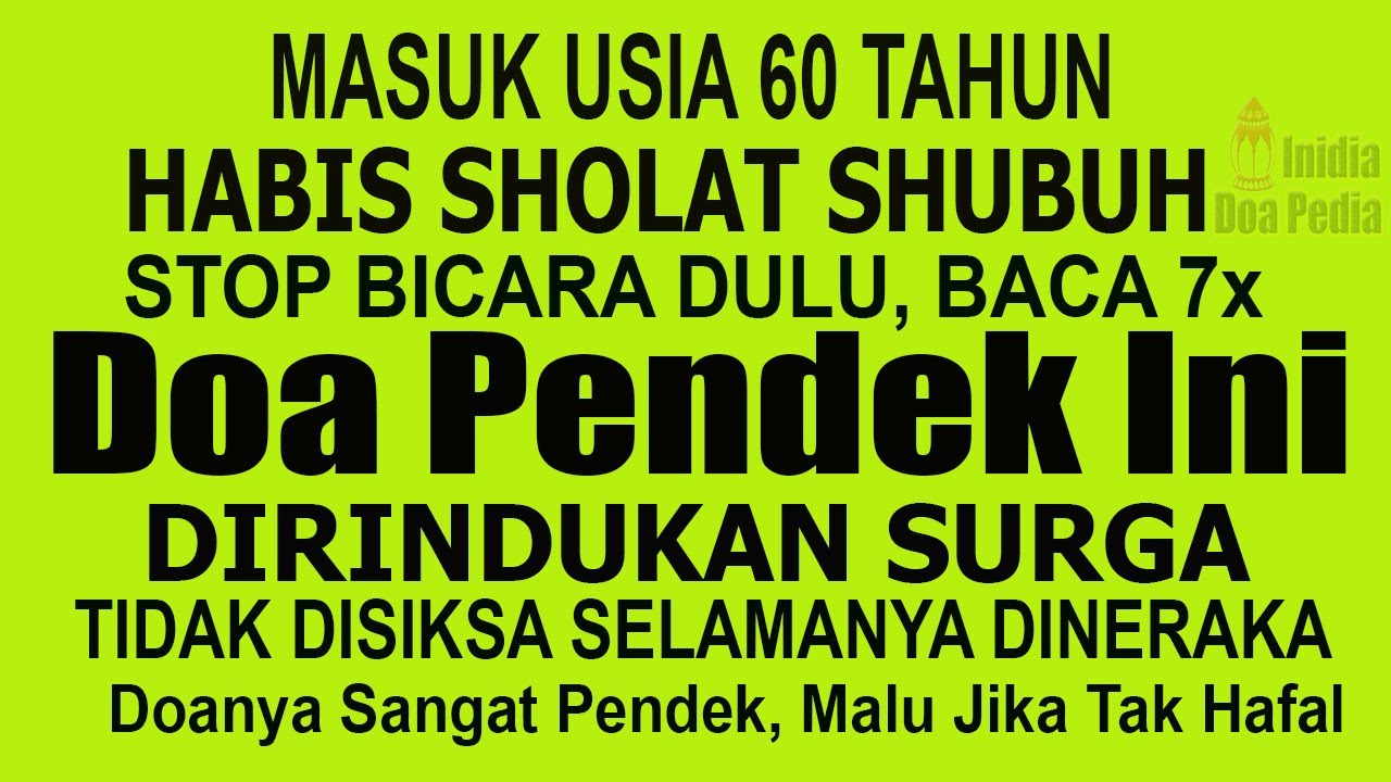 HABIS SHUBUH JANGAN BICARA DULU, BACA 7 KALI DOA PENDEK INI, DIRINDUKAN SURGA DIBENCI NERAKA