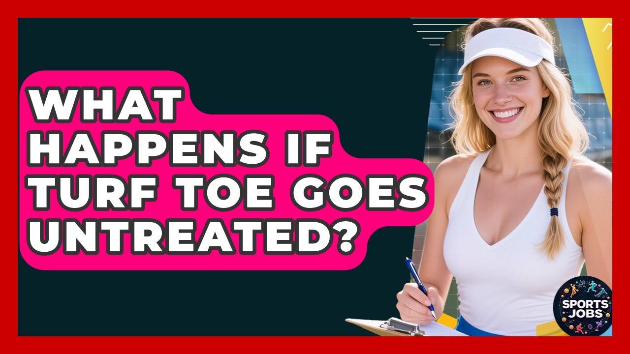 What Happens If Turf Toe Goes Untreated? - Sports Jobs